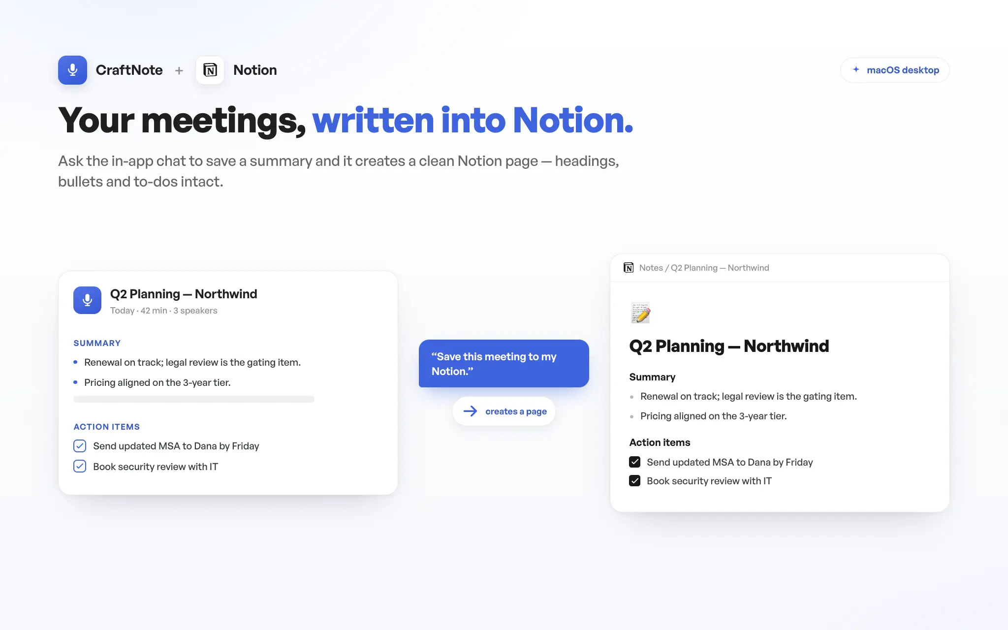 Save meeting summaries to Notion and let CraftNote's AI chat read your Notion pages.
