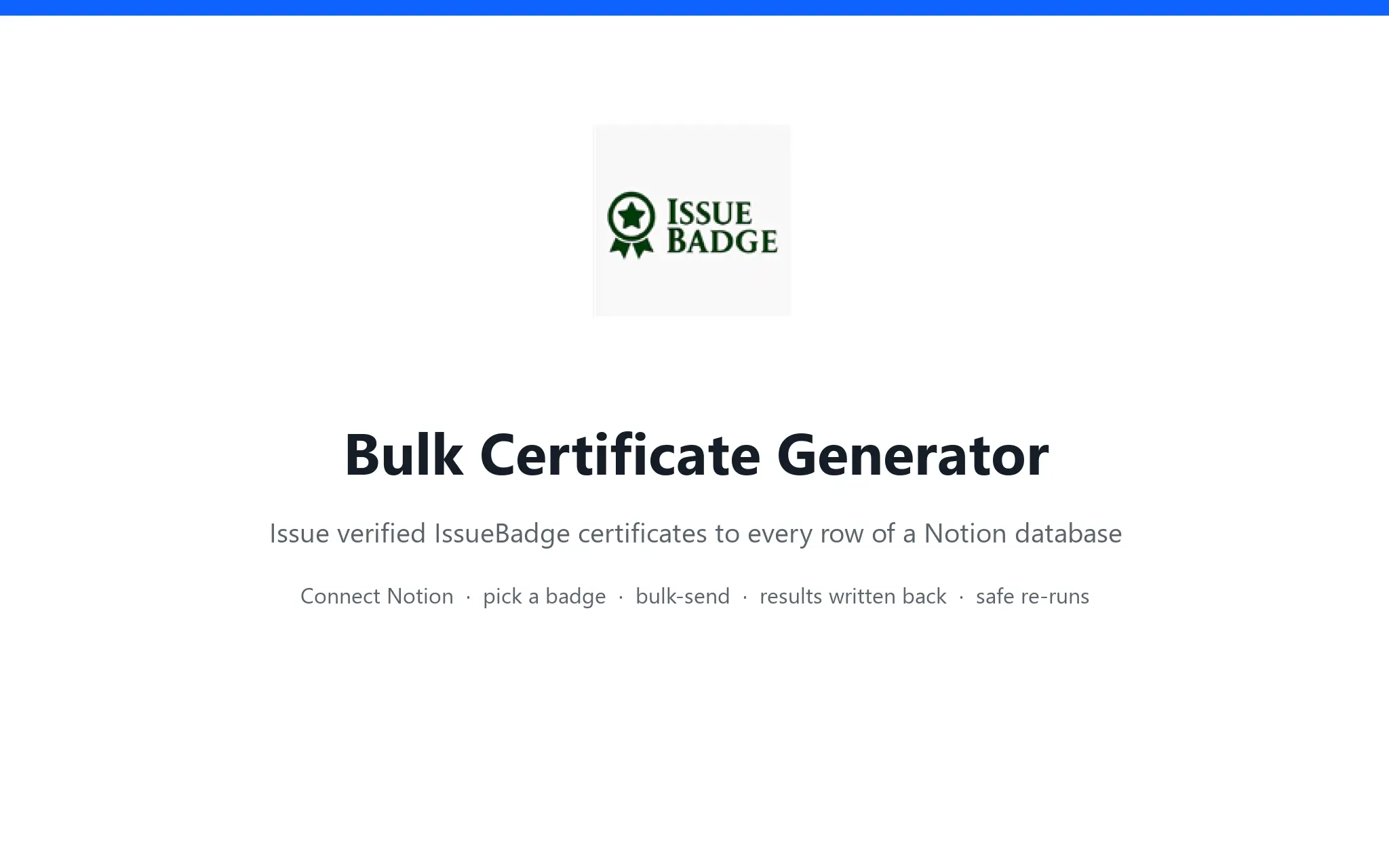 Issue verified IssueBadge certificates to every row of a Notion database, in one click.